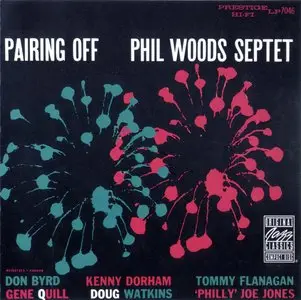 Phil Woods Septet - Pairing Off (1956)