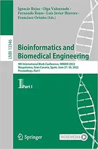 Bioinformatics and Biomedical Engineering: 9th International Work-Conference, IWBBIO 2022, Part 1