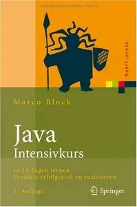 Java-Intensivkurs: In 14 Tagen lernen Projekte erfolgreich zu realisieren