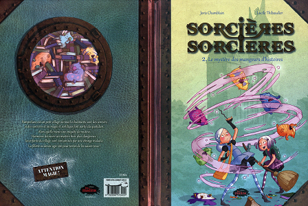 Sorcières Sorcières - Tome 2 - Le Mystère des Mangeurs D'histoires