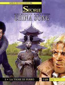 Le Storie - Volume 80 - China Song 2 - La Tigre Di Ferro