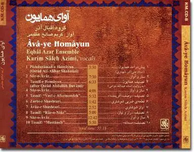 Eqbâl Âzar Ensemble: Âvâ-ye Homâyun (Persian Classical Music)