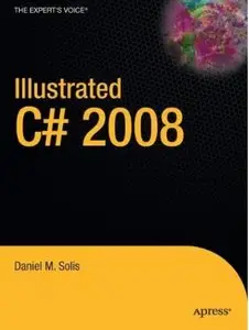 Illustrated C# 2008 [Repost]