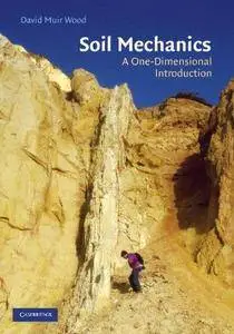 Soil Mechanics: A One-Dimensional Introduction (Repost)