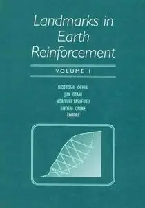Landmarks in earth reinforcement: proceedings of the International Symposium on Earth Reinforcement : Fukuoka, Kyushu, Japan, 1