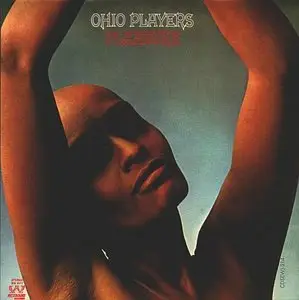 Ohio Players - Pleasure (1972) {Westbound}