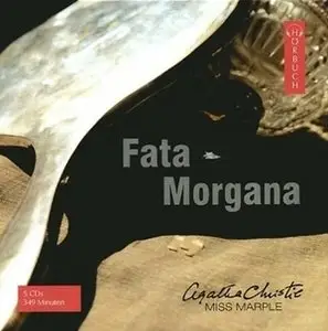 Agatha Christie - Fata Morgana