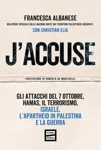 Francesca Albanese - J'accuse