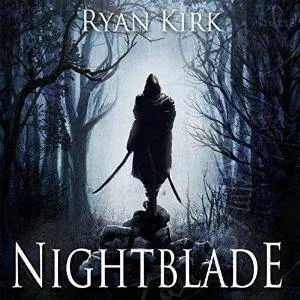 Nightblade by Ryan Kirk