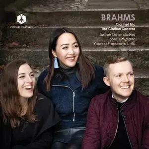 Yoanna Prodanova, Somi Kim, Joseph Shiner - Brahms: Works for Clarinet (2019) [Official Digital Download 24/96]