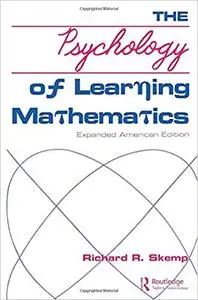 The Psychology of Learning Mathematics: Expanded American Edition