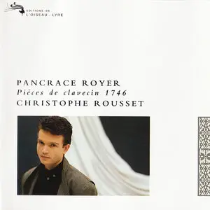 Pancrace Royer : Pièces de clavecin