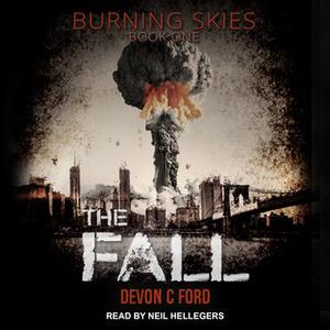 «The Fall» by Devon C. Ford