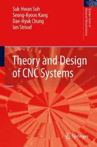Theory and Design of CNC Systems (repost)