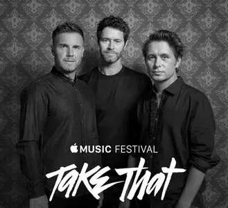 Take That - Apple Music Festival (2015) [WEB-DL 1080p]