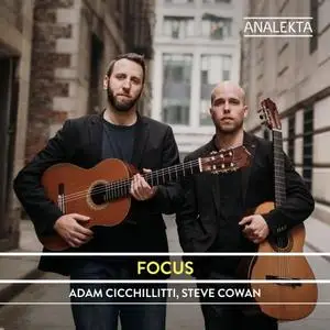 Adam Cicchillitti & Steve Cowan - Focus (2019)