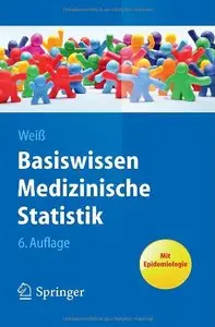 Basiswissen Medizinische Statistik, Auflage: 6