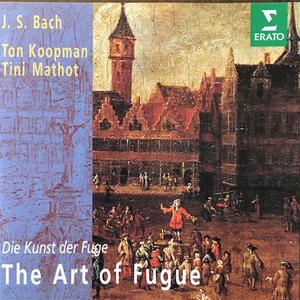 Ton Koopman, Tini Mathot - Bach: The Art Of Fugue (1994) {Erato}