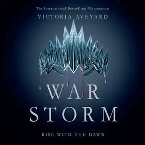 «War Storm» by Victoria Aveyard