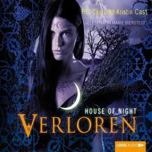 P.C. Cast & Kristin Cast - House Of Night - Band 10 - Verloren
