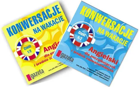 ENGLISH COURSE • Konwersacje na wakacje • Dialogues for Holidays (2008)