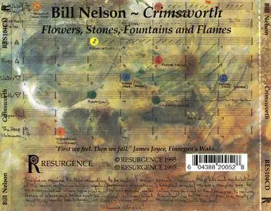 Bill Nelson - Crimsworth: Flowers, Stones, Fountains and Flames (1995)
