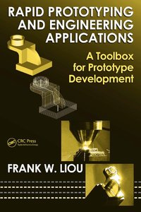 Rapid Prototyping and Engineering Applications (repost)