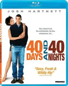 40 Days and 40 Nights (2002)