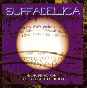 Surfadelica - Surfing On The Desertshore (2008)