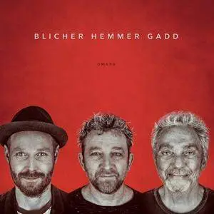 Michael Blicher, Dan Hemmer & Steve Gadd - Omara (2018)