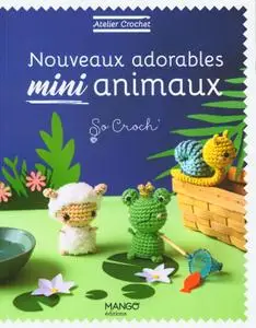 Marie Clesse, "Nouveaux adorables mini animaux"