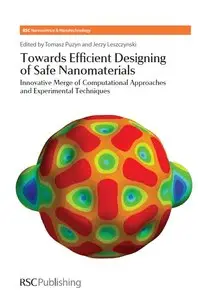Towards Efficient Designing of Safe Nanomaterials: Innovative Merge of Computational Approaches and Experimental Techniques