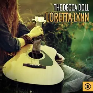 Loretta Lynn - The Decca Doll: Loretta Lynn (2015)