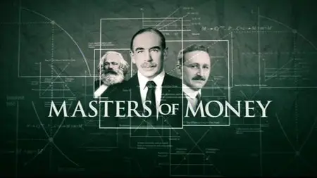 BBC - Masters of Money (2012)