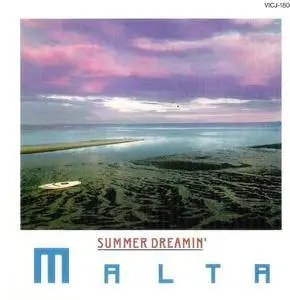 Malta - Summer Dreamin' (1985) {JVC}