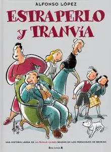 Estraperlo y Tranvía, De Alfonso López