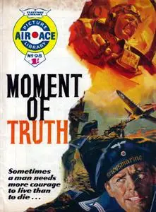 Air Ace Picture Library 098 - Moment of Truth [1962] (Mr Tweedy