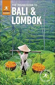 The Rough Guide to Bali and Lombok