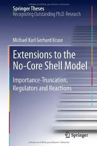 Extensions to the No-Core Shell Model: Importance-Truncation, Regulators and Reactions