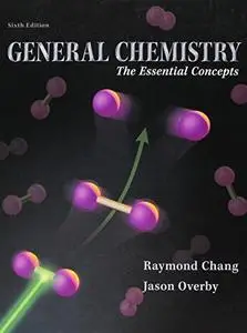 General Chemistry: The Essential Concepts, 6th Edition (Repost)