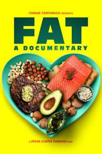 FAT: A Documentary (2019)