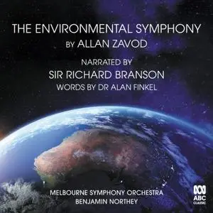 Sir Richard Branson, Melbourne Symphony Orchestra, Benjamin Northey - The Environmental Symphony (2019)