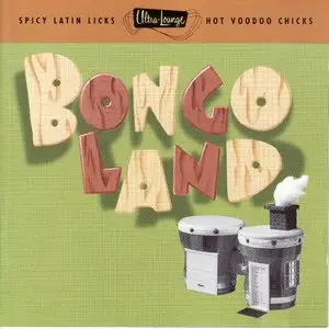 V.A. - Ultra Lounge Vol 17: Bongo Land (1997)