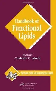 Handbook of Functional Lipids