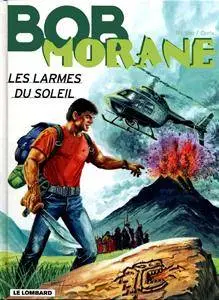 Bob Morane - T78 - Les Larmes du Soleil