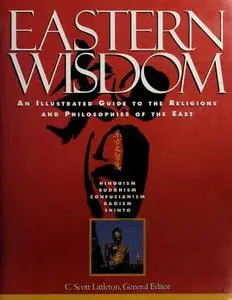 Eastern Wisdom: Hinduism,Buddhism,Confucianism,Daoism,Shinto
