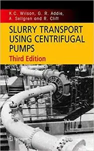 Slurry Transport Using Centrifugal Pumps (Repost)