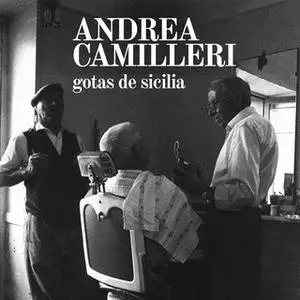 «Gotas de Sicilia» by Andrea Camilleri