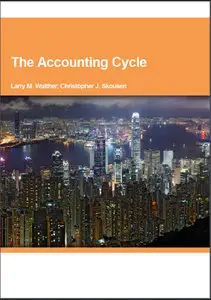 Larry M. Walther,  The Accounting Cycle 