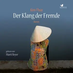 «Der Klang der Fremde» by Kim Thúy